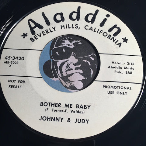 Johnny & Judy - Bother Me Baby b/w Who's To Say - Aladdin #3420 - Rockabilly