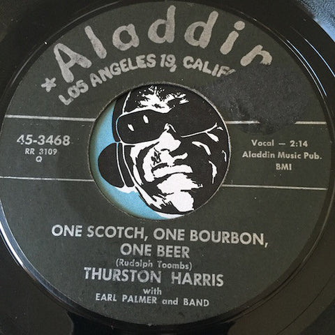 Thurston Harris - One Scotch One Bourbon One Beer b/w Send Me Some Loving - Aladdin #3468 - Doowop - R&B