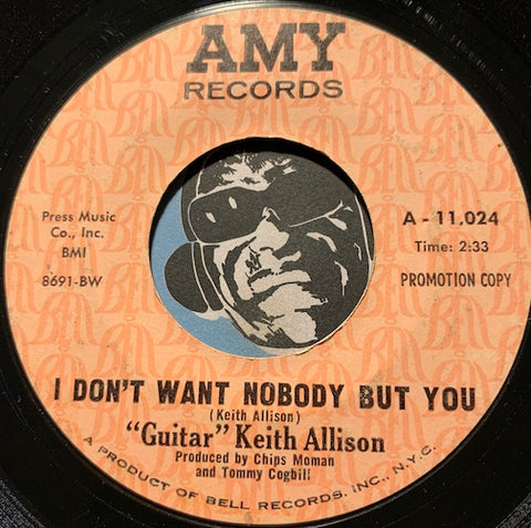 Guitar Keith Allison - I Don't Want Nobody But You b/w Who Do You Love - Amy #11024 - Rock n Roll