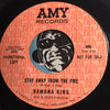 Ramona King - What Have I Got To Cry About b/w Stay Away From The Fire - Amy #989 - Northern Soul