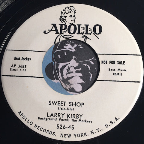 Larry Kirby - Sweet Shop b/w Lucianne - Apollo #526 - Rockabilly