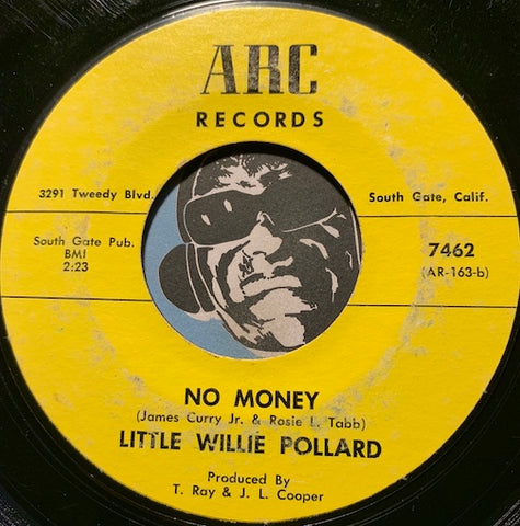Little Willie Pollard - 67 Blues b/w No Money - Arc #7462 - Blues