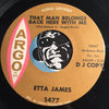 Etta James - Breaking Point b/w That Man Belongs Back Here With Me - Argo #5477 - R&B Soul