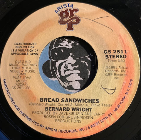 Bernard Wright - Just Chillin Out b/w Bread Sandwiches - Arista GRP #2511 - Funk Disco - Rap - Funk