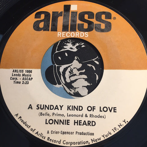 Lonnie Heard - A Sunday Kind Of Love b/w Romance In The Dark - Arliss #1006 - Doowop
