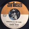 Lonnie Heard - A Sunday Kind Of Love b/w Romance In The Dark - Arliss #1006 - Doowop