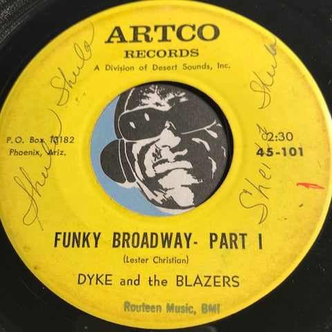 Dyke & Blazers - Funky Broadway pt.1 b/w pt. 2 - Artco #101 - Funk