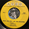 Coasters - Rock and Roll With The Coasters EP - Searchin - Youngblood b/w (When She Wants Good Lovin) My Baby Comes To Me - Idol With The Golden Head - Atco #4501 - Doowop