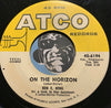 Ben E. King - Stand By Me b/w On The Horizon - Atco #6194 - R&B Soul