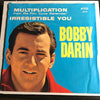 Bobby Darin - Irresistible You b/w Multiplication - Atco #6214 - Rock n Roll