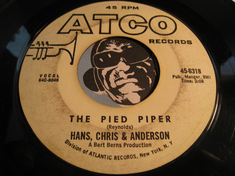 Hans, Chris & Anderson - Donna b/w The Pied Piper - Atco #6318 - Rock n Roll