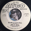 Ben E. King - Not Now (I'll Tel You When) b/w She's Gone Again - Atco #6357 - Northern Soul