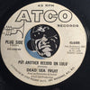 Dead Sea Fruit - Kensington High Street b/w Put Another Record On Luv - Atco #6489 - Psych Rock