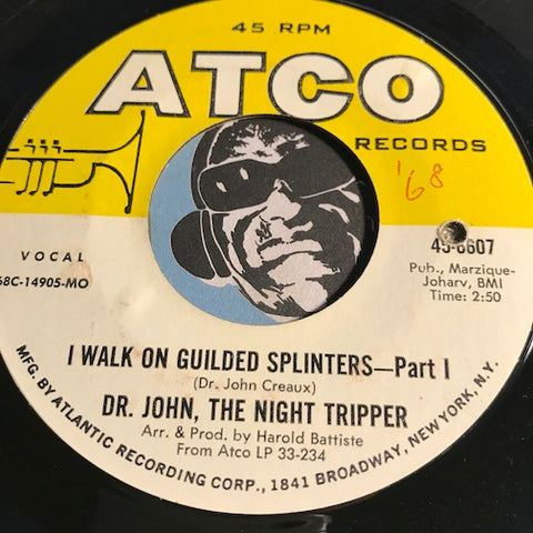 Dr John The Night Tripper - I Walk On Guilded Splinters pt.1 b/w pt.2 - Rock n Roll - Funk