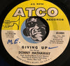 Donny Hathaway - Giving Up b/w Jealous Guy - Atco #6884 - R&B Soul