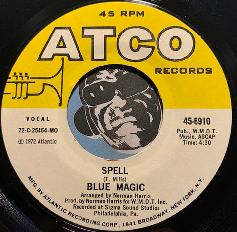 Blue Magic - Spell b/w Guess Who - Atco #6910 - Sweet Soul