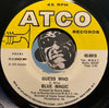 Blue Magic - Spell b/w Guess Who - Atco #6910 - Sweet Soul