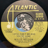Willie Nelson - Shotgun Willie b/w I Still Can't Believe You're Gone - Atlantic Oldies #13178 - Country