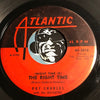 Ray Charles - (Night Time Is) The Right Time b/w Tell All The World About You - Atlantic #2010 - R&B