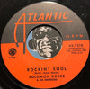 Solomon Burke - He'll Have To Go b/w Rockin Soul - Atlantic #2218 - R&B Soul