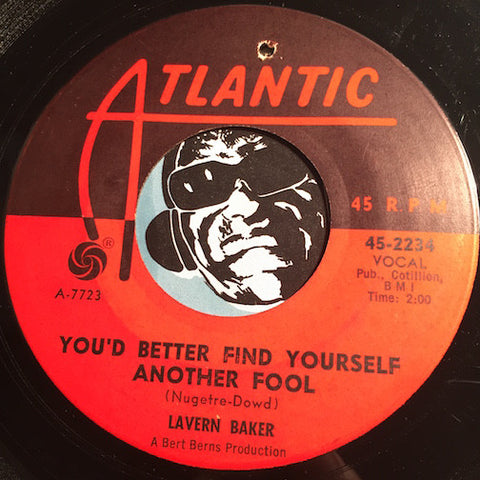 Lavern Baker - You'd Better Find Yourself Another Fool b/w Go Away - Atlantic #2234 - R&B Soul