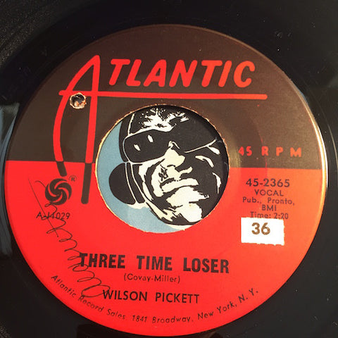 Wilson Pickett - Mustang Sally b/w Three Time Loser - Atlantic #2365 - R&B Soul