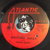 Wilson Pickett - Mustang Sally b/w Three Time Loser - Atlantic #2365 - R&B Soul
