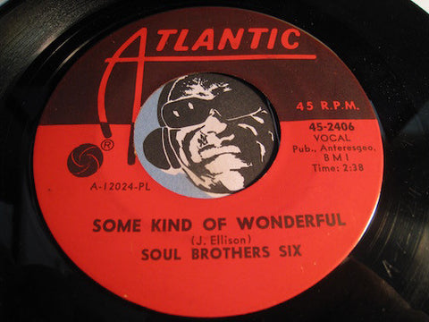 Soul Brothers Six - Some Kind Of Wonderful b/w I'll Be Loving You - Atlantic #2406 - Northern Soul