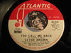 Clyde Brown - You Call Me Back b/w same - Atlantic #2908 - Modern Soul