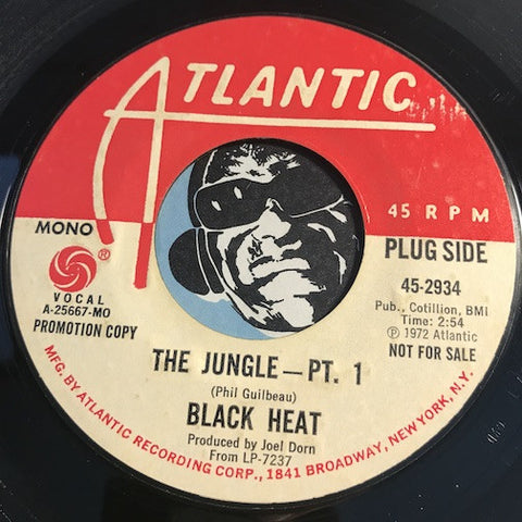 Black Heat - The Jungle pt. 1 b/w same - Atlantic #2934 - Funk