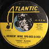 Sticks McGhee - Drinkin Wine Spo-Dee-O-Dee b/w Blues Mixture (I'd Rather Drink Muddy Water) -Atlantic #873 - R&B Blues - R&B