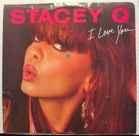Stacey Q - I Love You b/w Dance The Night (Unavailable On LP) - Atlantic #89081 - 80's - Funk Disco