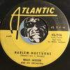 Willis Jackson - Harlem Nocturne b/w Street Scene – Atlantic #946 - Jazz