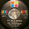 Incredibles - All Of A Sudden b/w Standing Here Crying - Audio Arts #60017 - Northern Soul - Sweet Soul