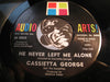 Cassietta George - He Never Left Me Alone b/w Somebody's Watching - Audio Arts #60026 - Gospel Soul
