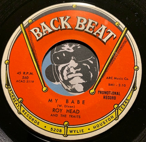 Roy Head - My Babe b/w Pain - Back Beat #560 - Rock n Roll - Blues