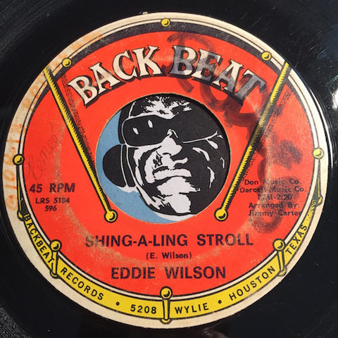 Eddie Wilson - Shing-A-Ling Stroll b/w Don't Kick The Teenager Around - Back Beat #596 - Northern Soul