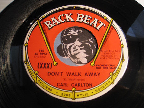 Carl Carlton - Don't Walk Away b/w Hold On A Little Longer - Back Beat #610 - Northern Soul