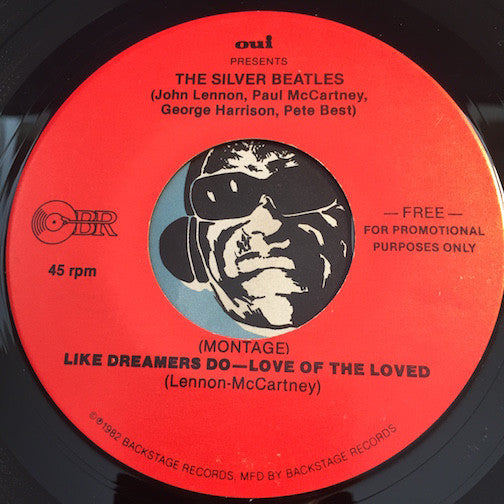 Silver Beatles - Like Dreamers Do - Love Of The Loved b/w same - Backstage #1112 - Rock n Roll