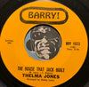 Thelma Jones - The House That Jack Built b/w Give It To Me Straight - Barry #1023 - Northern Soul