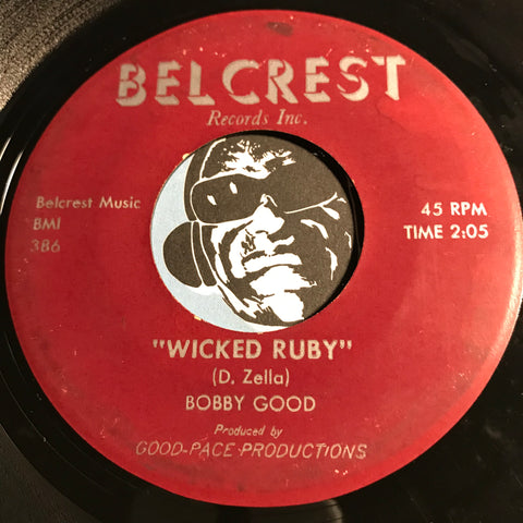 Bobby Good - Wicked Ruby b/w Lonely G.I. - Belcrest #386 - Rockabilly