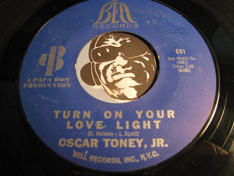 Oscar Toney Jr - Turn On Your Love Light b/w Any Day Now - Bell #681 - Northern Soul