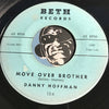 Danny Hoffman - Move Over Brother b/w (Swingin) Billy Boy - Beth #104 - Rock n Roll