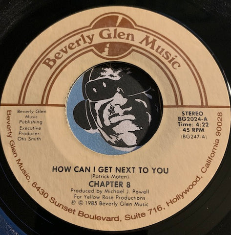 Chapter 8 - How Can I Get Next To You b/w Tell Me - Beverly Glen #2024 - Modern Soul