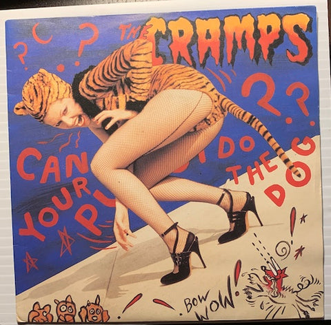 The Cramps - Can Your Pussy Do The Dog b/w Blue Moon Baby - Big Beat #110 - Rockabilly - Punk - 80's - Colored Vinyl