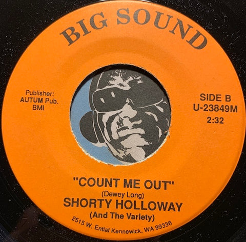 Shorty Holloway - Count Me Out b/w You Gotta Live Right - Big Sound #23849 - Rockabilly
