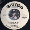 Liza Smith - I Wanna Love You b/w Follow Me - Bigtop #3045 - R&B Soul