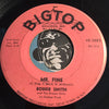 Bobbie Smith & Dream Girls - Wanted b/w Mr. Fine - Bigtop #3085 - Northern Soul