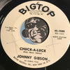 Johnny Gibson - Midnight b/w Chuck-A-Luck - Bigtop #3088 - Northern Soul