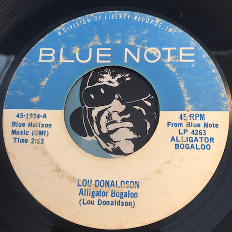 Lou Donaldson - Alligator Bogaloo b/w Rev. Moses - Blue Note #1934 - Jazz Funk